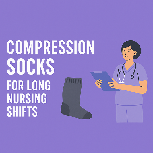 How to Choose Compression Socks for Long Nursing Shifts
